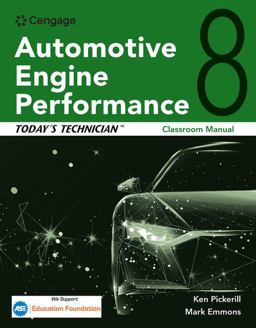 Today's Technician Automotive Engine Performance, Classroom and Shop Manuals 8th 9780357619896 Front Cover