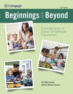 Beginnings and Beyond: Foundations in Early Childhood Education  9780357625163 Front Cover