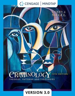 MindTapV3. 0 for Siegel's Criminology: Theories, Patterns and Typologies, 1 Term Printed Access Card