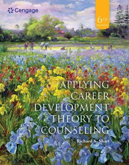 Applying Career Development Theory to Counseling 6th 9780357670705 Front Cover