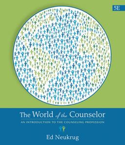 World of the Counselor An Introduction to the Counseling Profession 5th 9780357671085 Front Cover