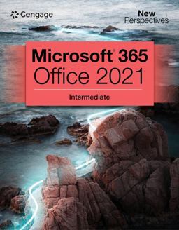 New Perspectives Collection, Microsoftï¿½ 365ï¿½ and Officeï¿½ 2021 Intermediate  9780357672129 Front Cover