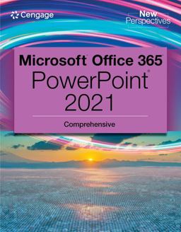 New Perspectives Collection, Microsoftï¿½ 365ï¿½ and PowerPointï¿½ 2021 Comprehensive  9780357672259 Front Cover