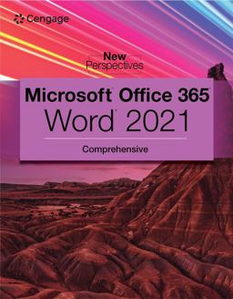 New Perspectives Collection, Microsoft� 365� and Word� 2021 Comprehensive