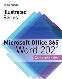 Illustrated Seriesï¿½ Collection, Microsoftï¿½ Office 365ï¿½ and Wordï¿½ 2021 Comprehensive 2nd 9780357675168 Front Cover
