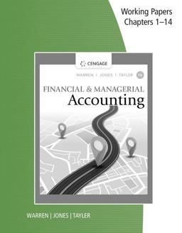 Working Papers, Chapters 1-14 for Warren/Jones/Tayler's Financial and Managerial Accounting 16th 9780357714119 Front Cover