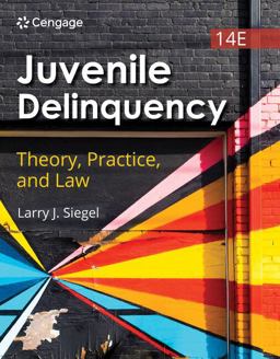 Juvenile Delinquency: Theory, Practice, and Law 14th 9780357763834 Front Cover