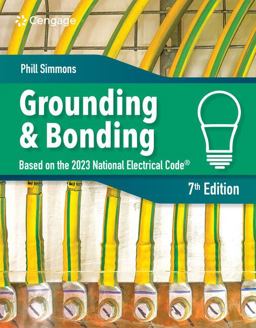 Electrical Grounding and Bonding 7th 9780357766835 Front Cover