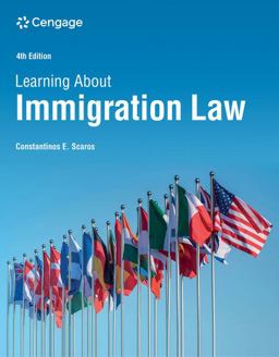 Learning about Immigration Law 4th 9780357767542 Front Cover