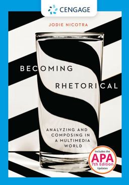 Becoming Rhetorical Analyzing and Composing in a Multimedia World with (MLA 2021 Update Card)  9780357792629 Front Cover