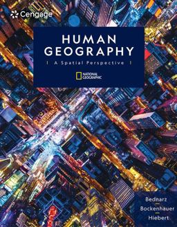 Human Geography A Spatial Perspective  9780357852002 Front Cover