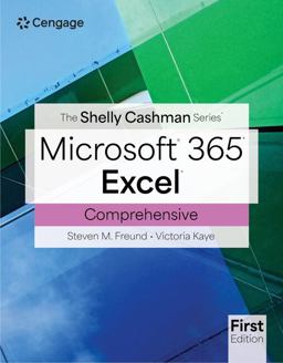 The Shelly Cashman SeriesÂ® MicrosoftÂ® Office 365Â® and ExcelÂ® Comprehensive
