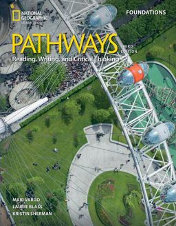 Pathways Reading, Writing, and Critical Thinking Foundations with the Spark Platform 3rd 9780357979457 Front Cover