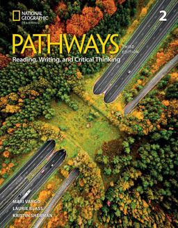 Pathways Reading, Writing, and Critical Thinking 2 with the Spark Platform 3rd 9780357979747 Front Cover
