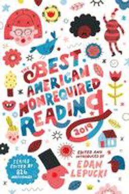 Best American Nonrequired Reading 2019  9780358093169 Front Cover