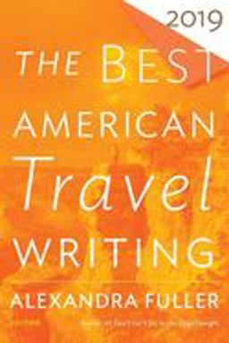 Best American Travel Writing 2019  9780358094234 Front Cover