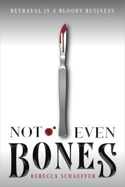 Not Even Bones  9780358108252 Front Cover