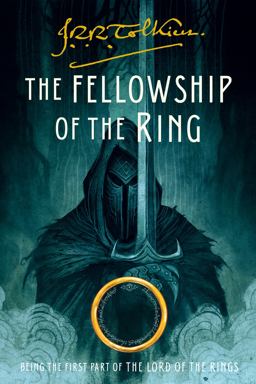 Fellowship of the Ring Being the First Part of the Lord of the Rings  9780358380238 Front Cover