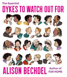 Essential Dykes to Watch Out For  9780358424178 Front Cover
