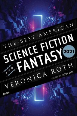 Best American Science Fiction and Fantasy 2021  9780358469964 Front Cover