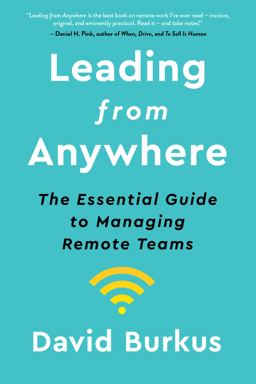 Leading from Anywhere The Essential Guide to Managing Remote Teams  9780358533276 Front Cover