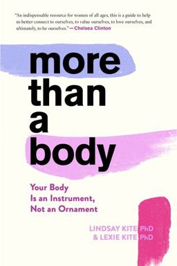 More Than a Body Your Body Is an Instrument, Not an Ornament  9780358645573 Front Cover