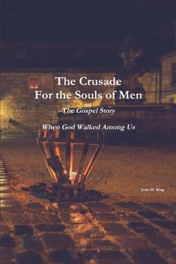 The Crusade for the Souls of Men