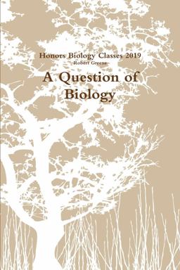 A Question of Biology