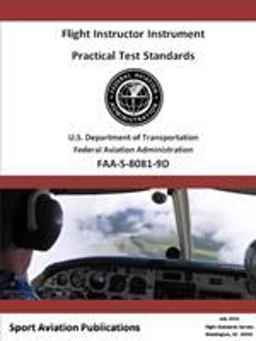 Flight Instructor Instrument Practical Test Standards - Airplane and Helicopter Flight Instructor Instrument Practical Test Standards - Airplane and Helicopter