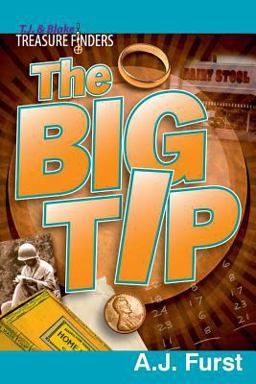 T. J. & Blake Treasure Finders ? the Big Tip