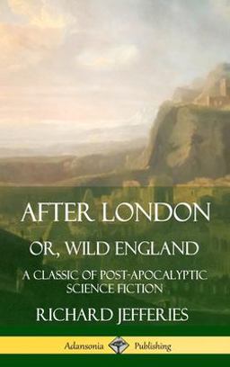 After London, or, Wild England