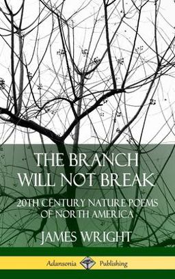The Branch Will Not Break The Branch Will Not Break