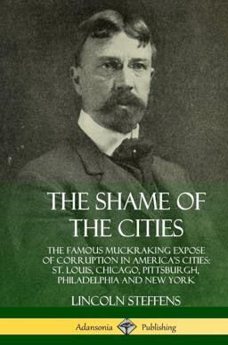 The Shame of the Cities