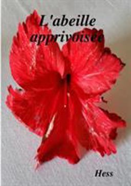 L' abeille Apprivois�e