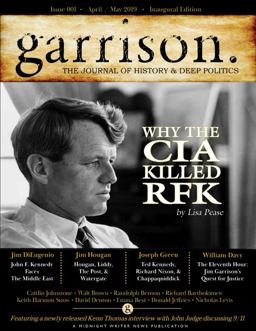 Garrison The Journal of History &amp; Deep Politics, Issue 001, 1st 9780359857227 Front Cover