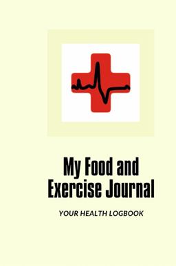My Food and Exercise Journal