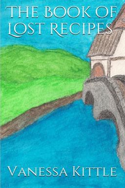 Lost Recipes the Unofficial Hobbit and Lord of the Rings Cookbook