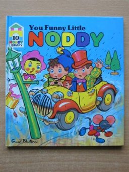 Enid Blyton's You Funny Little Noddy