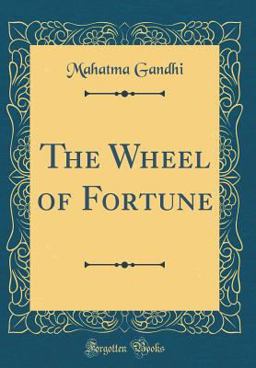 The Wheel of Fortune (Classic Reprint)