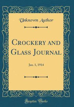 Crockery and Glass Journal
