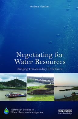 Negotiating for Water Resources Bridging Transboundary River Basins  9780367000257 Front Cover