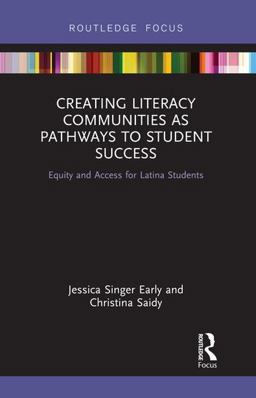 Creating Literacy Communities As Pathways to Success