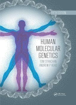 Human Molecular Genetics Human Molecular Genetics