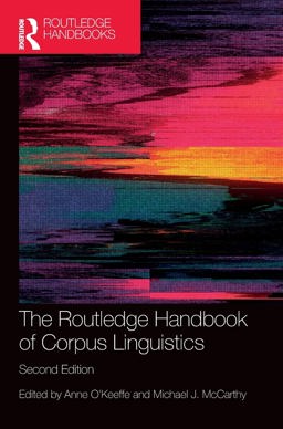 Routledge Handbook of Corpus Linguistics  9780367076382 Front Cover