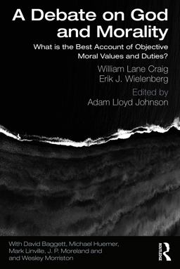 A Debate on God and Morality A Debate on God and Morality