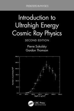 Introduction to Ultrahigh Energy Cosmic Ray Physics Introduction to Ultrahigh Energy Cosmic Ray Physics