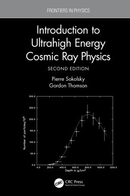 Introduction to Ultrahigh Energy Cosmic Ray Physics Introduction to Ultrahigh Energy Cosmic Ray Physics
