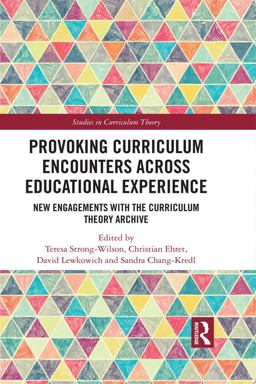 Provoking Curriculum Encounters Across Educational Experience  9780367178642 Front Cover