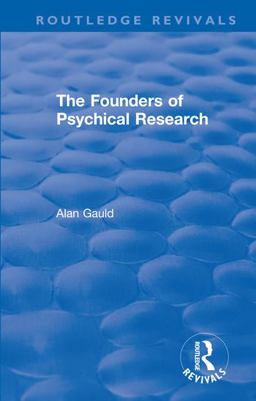 The Founders of Psychical Research The Founders of Psychical Research
