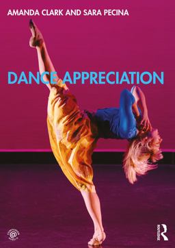 Dance Appreciation  9780367184032 Front Cover